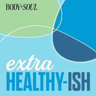 Blue background with text Body+Soul, extra healthy-ish